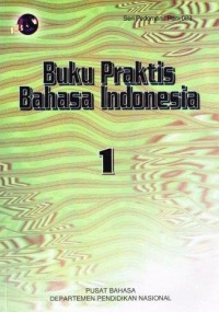 Image of Buku Praktis Bahasa Indonesia 1