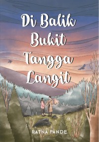 Image of Dibalik Bukit Tangga Langit
