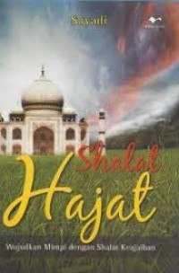 Image of Shalat Hajat, Wujudkan Mimpi Dengan Sholat Keajaiban