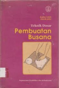 Image of Teknik Dasar Pembuatan Busana